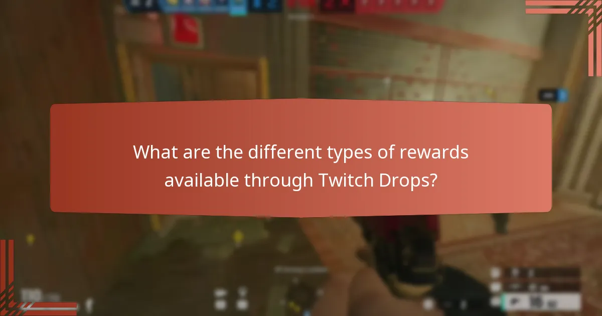 When can I claim my Twitch Drops rewards?